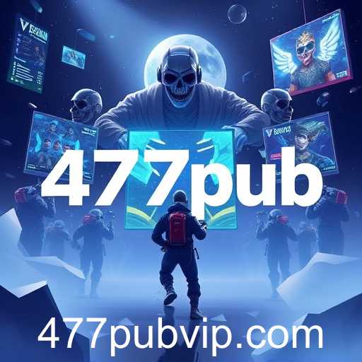 The Rise of '477pub': A Gaming Phenomenon